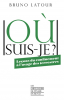 Latour : Où suis-je ?