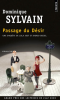 Sylvain : Passage du Désir