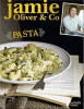 Jamie Oliver & Co: Pasta