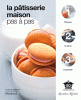 Edelmann : la pâtisserie maison pas à pas (élève)