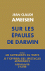 Ameisen : Sur les épaules de Darwin coffret 1-3