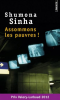 Sinha : Assommons les pauvres !