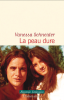 Schneider  : La peau dure