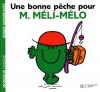 Monsieur : Une bonne pêche pour M. Méli-Mélo