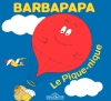 Tison : Barbapapa - Le pique-nique