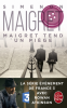 Simenon : Maigret tend un piège