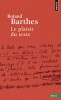 Barthes : Le plaisir du texte (essais)