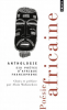 Poésie africaine. Six poètes d'Afrique francophone anthologie poésie