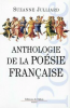 Julliard : Anthologie de la poésie française