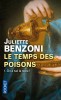 Benzoni : Le temps des poisons T1 : On a tué la reine