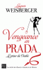 Weisberger : Vengeance en Prada. Le retour du diable