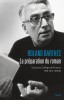 Barthes : La préparation du roman. Cours du Collège de France