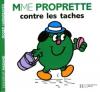 Madame : Mme Proprette contre les taches