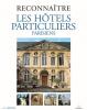Les hôtels particuliers parisiens