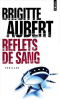 Aubert : Reflets de sang