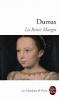 Dumas : La Reine Margot