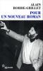 Robbe-Grillet : Pour un nouveau roman (nouv.éd.)