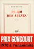 Tournier : Le roi des aulnes (Goncourt 1970)