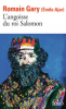 Ajar (Gary) : L'angoisse du Roi Salomon