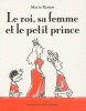 Ramos : Le roi, sa femme et le petit prince