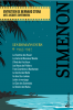 Simenon : Les romans durs - Volume 06, 1945-1947