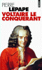 Lepape : Voltaire le Conquérant