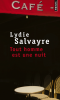 Salvayre : Tout homme est une nuit