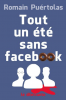 Puértolas : Tout un été sans Facebook