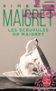 Simenon : Les Scrupules de Maigret