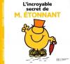 Monsieur : L'incroyables secret de M. Étonnant