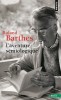 Barthes : L'Aventure sémiologique