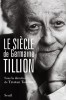 Le siècle de Germaine Tillion