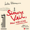 Slimani : Simone Veil. Mon héroïne