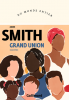 Smith : Grand union (nouvelles)