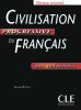 Civilisation progressive du Français - Avancé - avec 400 activités - Niveau avancé