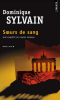 Sylvain : Soeurs de sang