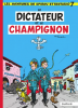 Spirou et Fantasio 07 : Le Dictateur et le champignon