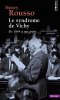 Rousso : Le syndrome de Vichy de 1944 à nos jours (nouv. éd.)