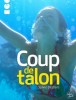 Deshors : Coup de talon