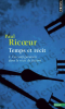 Ricoeur : Temps et récits 2 : La configuration dans le récit de fiction