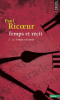 Ricoeur : Temps et récits 3 : Le temps raconté