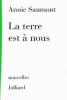 Saumont : La terre est à nous