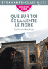 Malfatto : Que sur toi se lamente le Tigre (Goncourt du premier roman 2021)