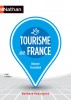 Le tourisme en France (nouv. éd.)