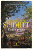 Schmitt : La traversée du temps. Volume 1 : Paradis perdus