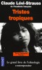 Lévi-Strauss : Tristes Tropiques