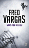 Vargas : Sans feu ni lieu