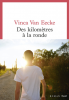 Van Eecke : Des kilomètres à la ronde