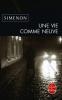 Simenon : Une vie comme neuve