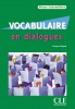 Vocabulaire en dialogues, intermédiaire, livre + CD audio 